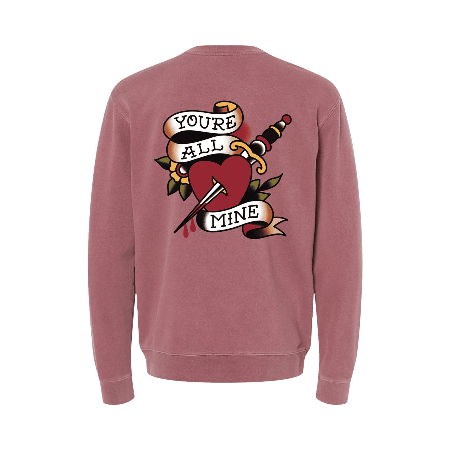 I'm All Your'n Maroon Crewneck Fleece