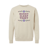 Honey Sleep Tight Crewneck
